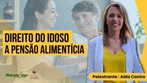 OBRIGAÇÃO DA PRESTAÇÃO DE ALIMENTOS PARA A PESSOA IDOSA