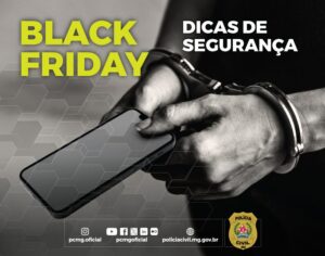 Polícia Civil dá dicas de segurança para consumidor aproveitar a Black Friday