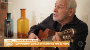 Carlos Lyra, um dos criadores da Bossa Nova, morre aos 90 anos - RecordTV