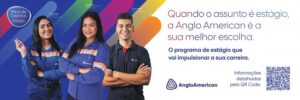 Anglo American abre vagas de estágio no Brasil