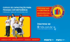 Últimos dias para inscrição no Programa de Capacitação Profissional para Pessoas com Deficiência da FSFX