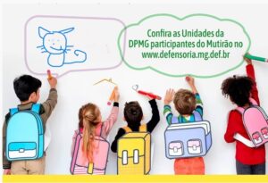 Mutirão da Defensoria Pública consegue vagas para 346 crianças em creches e pré-escolas