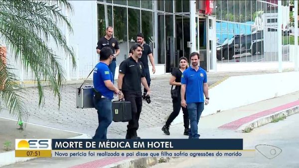 Polícia faz nova perícia em hotel do ES onde médica de MG foi encontrada morta | Norte e Noroeste - ES