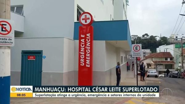 Hospital César Leite, em Manhuaçu, atinge capacidade máxima de atendimentos