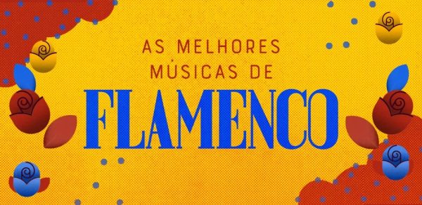 As melhores músicas de flamenco - Playlist