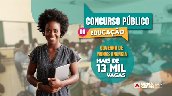 Governo de Minas anuncia novo concurso público da Educação com mais de 10 mil vagas