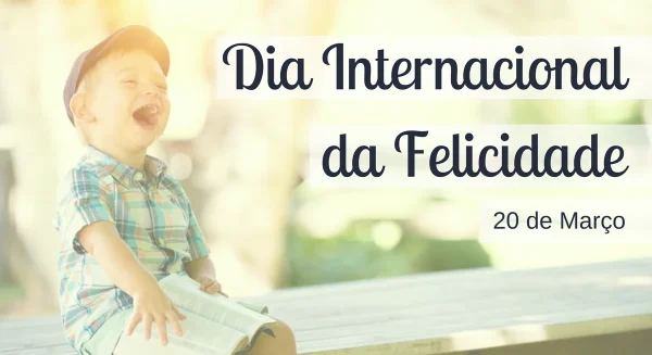 Dia Mundial da Felicidade: Psicóloga dá dicas para ser mais feliz