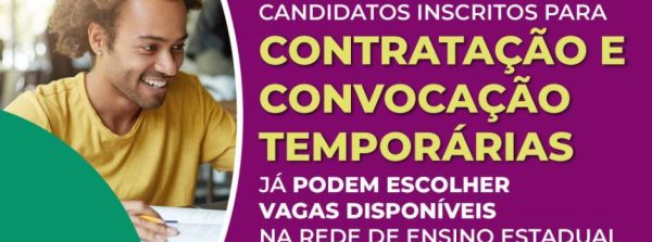 Educação disponibiliza escolha de vagas para candidatos inscritos para contratação e convocação temporárias