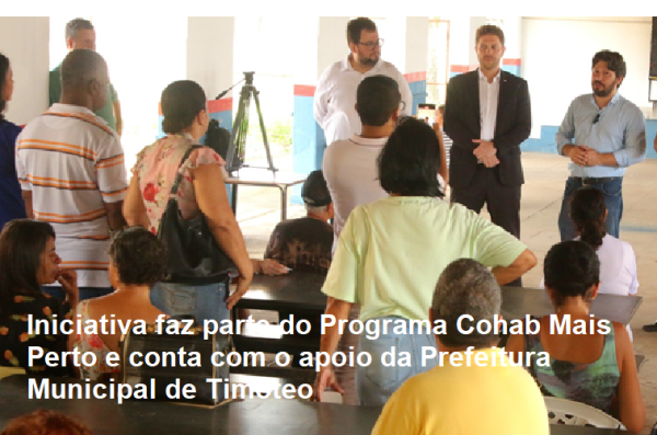 Programa Cohab Mais Perto: Mutirão regulariza situação de imóveis do bairro Primavera, em Timoteo