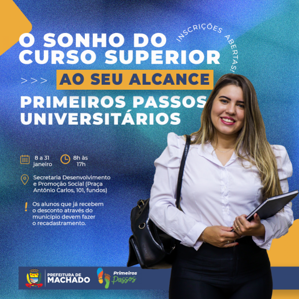 Programa Primeiros Passos Universitários: Machado abre portas para o sonho do ensino superior