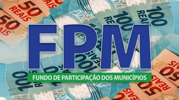 União repassa R$ 5,7 bilhões do FPM na próxima segunda aos municípios. Veja a sua cidade